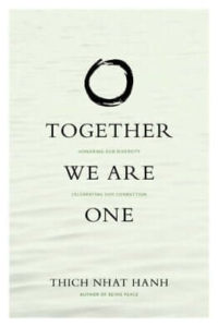 Together We Are One Cover - Thich Nhat Hanh