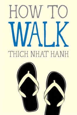 How to Walk Cover - Thich Nhat Hanh