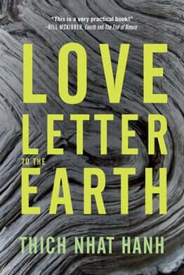 Love Letter to the Earth Cover - Thich Nhat Hanh