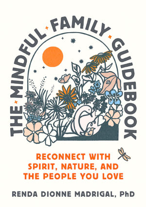 The Mindful Family Guidebook