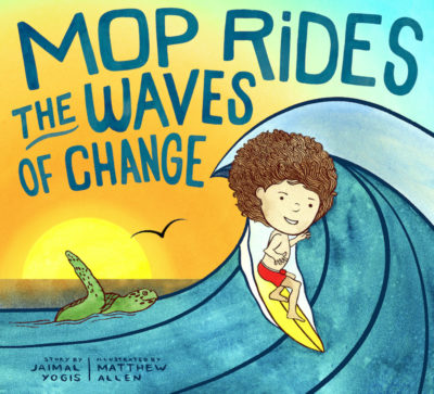 Mop Rides the Waves of Change