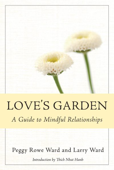 Love's Garden: A Guide to Mindful Relationships