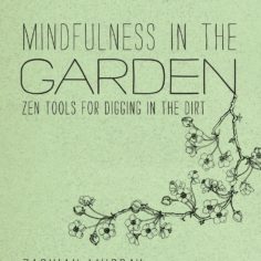Mindfulness in the Garden