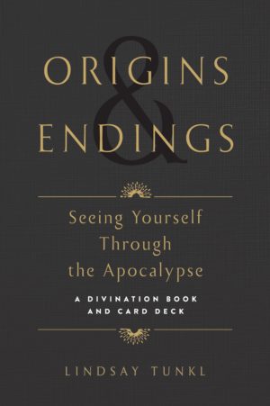 Origins and Endings