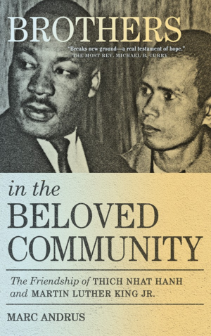 Brothers in the Beloved Community