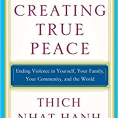 Creating True Peace