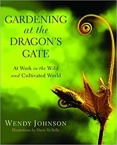 Gardening at the Dragon's Gate