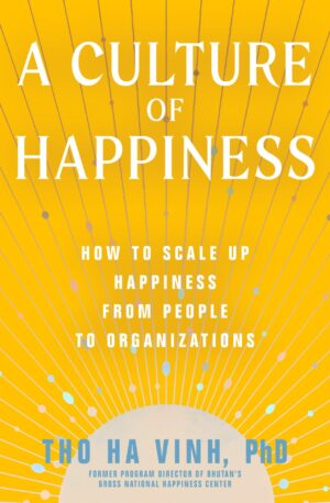 A Culture of Happiness