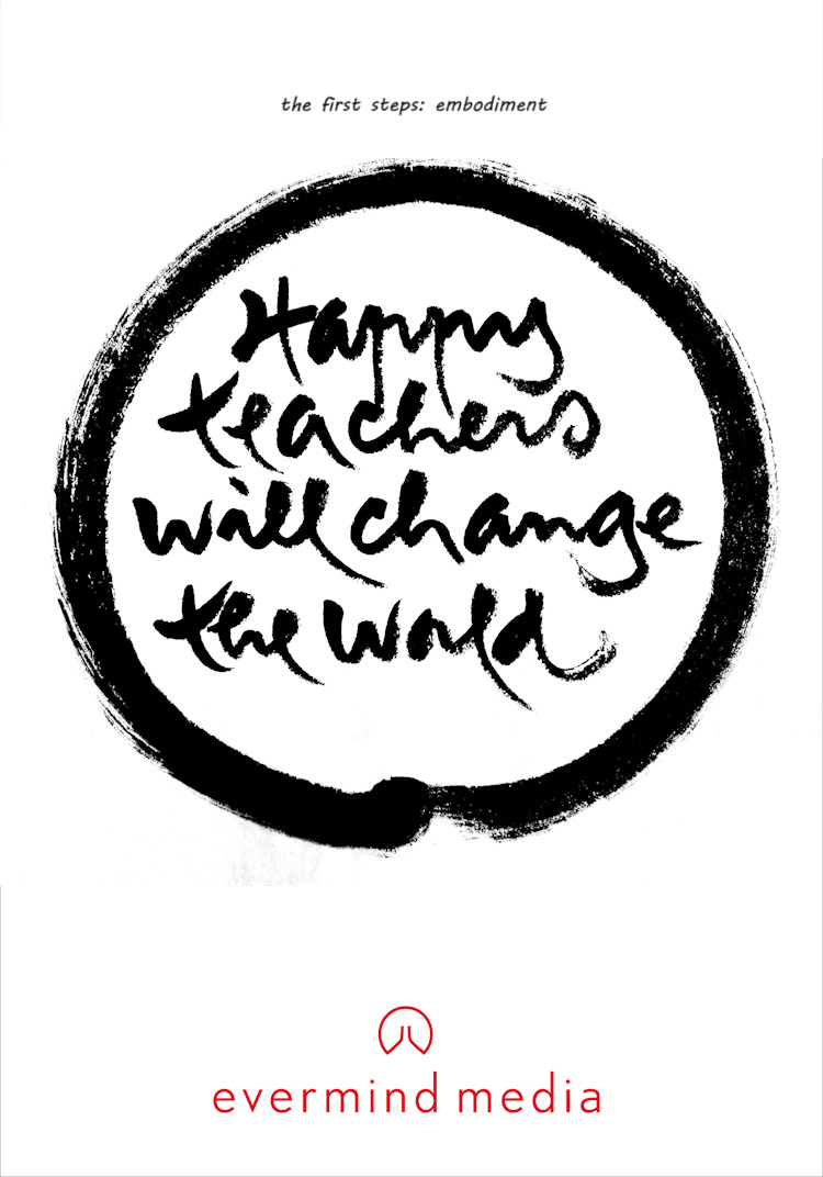 Happy Teachers Will Change the World