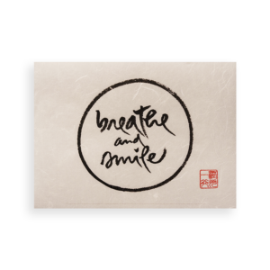 Breathe And Smile