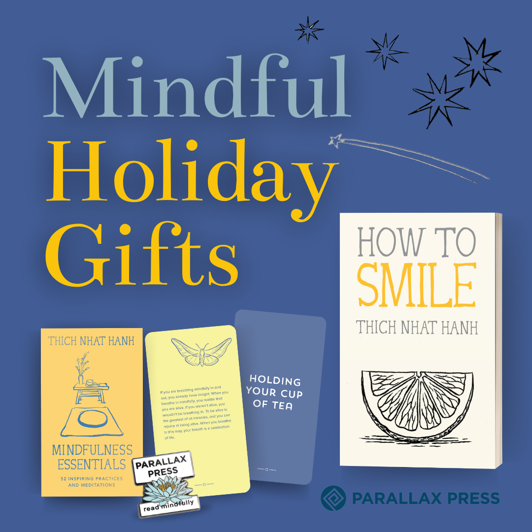 Mindful Holiday Gifts – Parallax Press