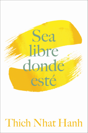 9781952692734 Sea Libre Donde Este