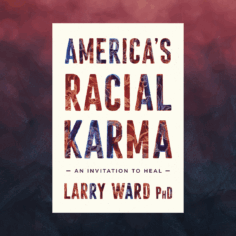 America's Racial Karma