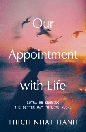 Our Appointment with Life (Updated)