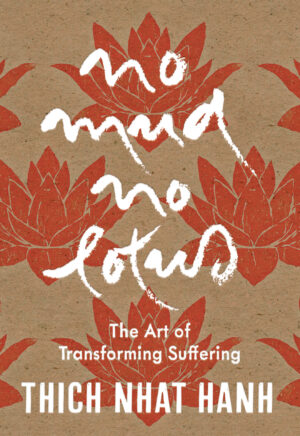 No Mud, No Lotus
