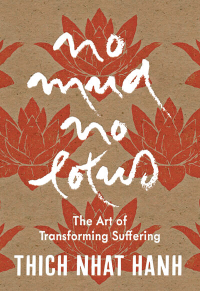 No Mud, No Lotus