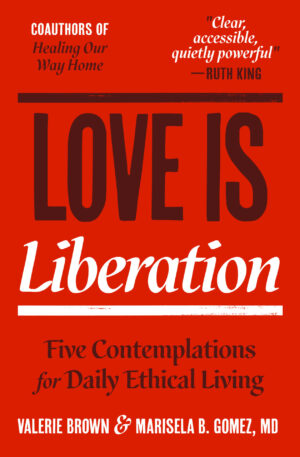 Love Is Liberation
