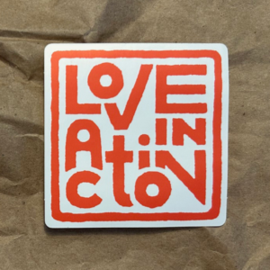 Love in Action Sticker